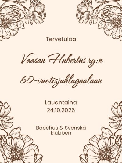 Illalliskortti Vaasan Hubertuksen 60-vuotisjuhlaan